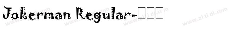 Jokerman Regular字体转换
